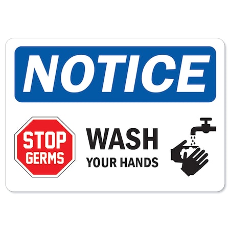 Signmission OSHA Notice, 18" Height, Peel And Stick Wall Graphic, 24" x 18", Stop Germs, OS-NS-RD-1824-25563 OS-NS-RD-1824-25563